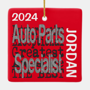 Auto Parts Specialist Extraordinaire CUSTOM Ceramic Ornament