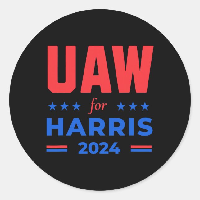 Auto Workers For Harris 2024 Uaw Red Strike Kamala Classic Round Sticker (Front)