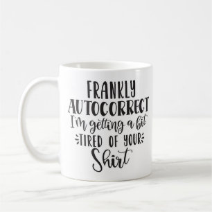 Autocorrect Coffee Mug