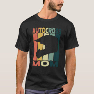 Autocross Mum I Cone Racing Autocross T-Shirt