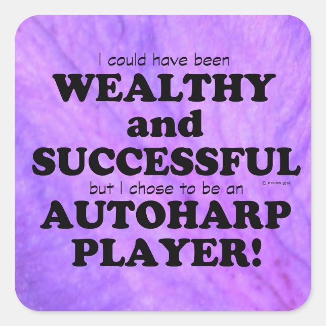 Autoharp Wealthy & Successful Square Sticker (Front)