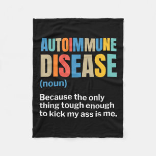 Autoimmune Disease Autoimmune Awareness Chronic Il Fleece Blanket