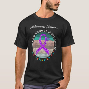 Autoimmune Disease Warrior T-Shirt