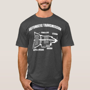 Automatic Transmission  Mechanic Funny Gift T-Shirt