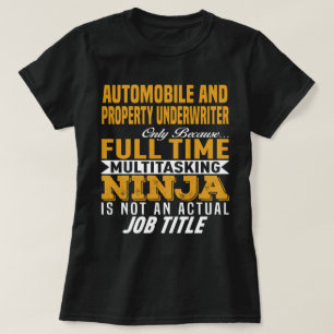 Automobile and Property Underwriter T-Shirt