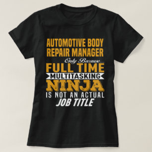 Automotive Body Repair Manager T-Shirt