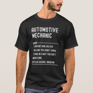 Automotive Mechanic Definition Job Title T-Shirt