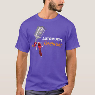 Automotive Paintologist T-Shirt