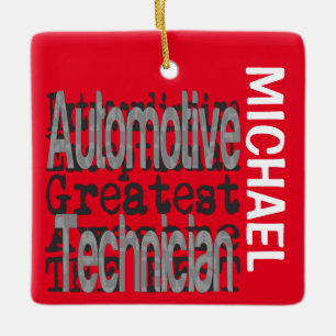Automotive Technician Extraordinaire CUSTOM Ceramic Ornament