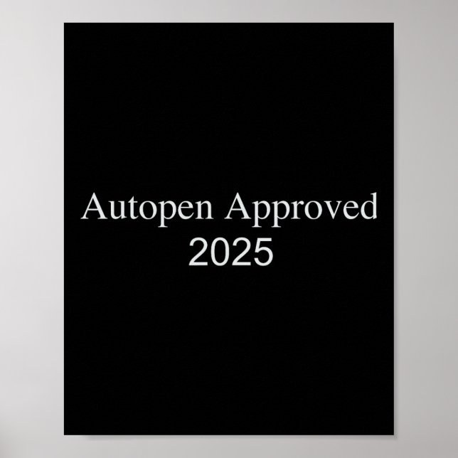 Autopen Approved 2025  Poster (Front)