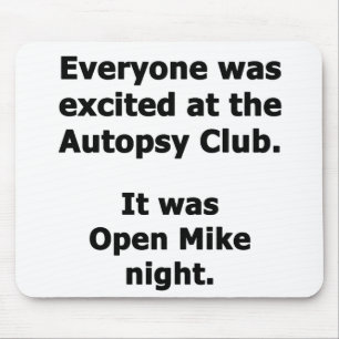 Autopsy Club Mouse Pad