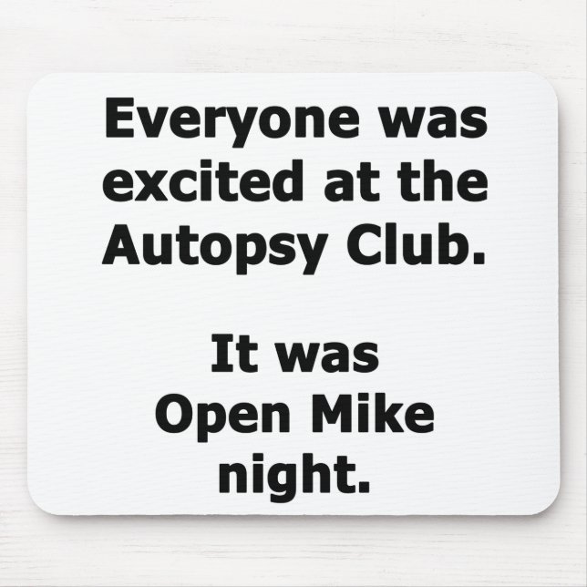 Autopsy Club Mouse Pad (Front)