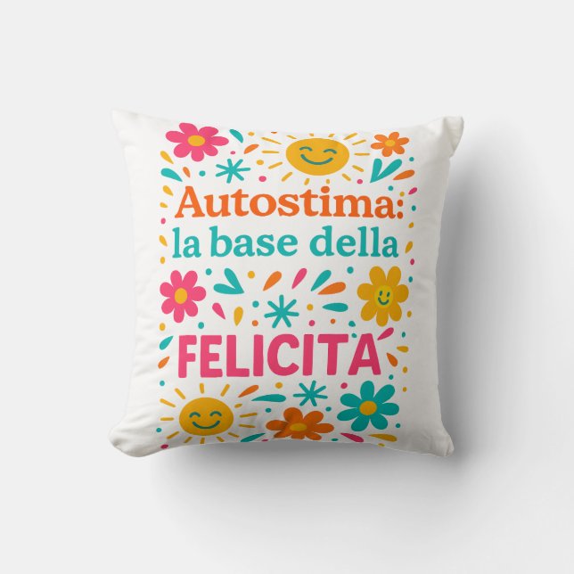 Autostima e felicità cushion (Front)