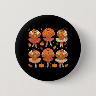 Autumn Ballerinas Dancing Cute Turkey Thanksgiving 6 Cm Round Badge