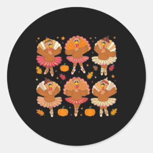Autumn Ballerinas Dancing Cute Turkey Thanksgiving Classic Round Sticker