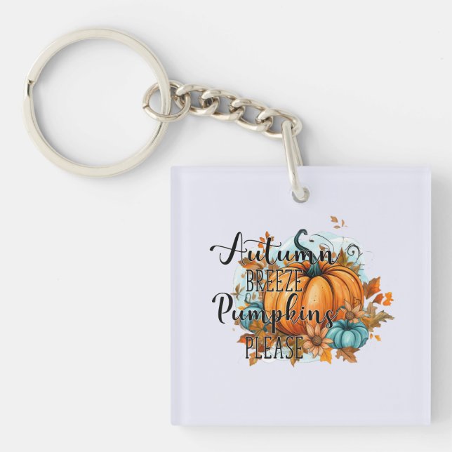Autumn Breeze, Pumpkins Please – Cosy Fall Vibes Key Ring (Front)