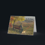 Autumn Companions - Birthday Card for Brother<br><div class="desc">This birthday card for a brother features features an original digital artwork of a man sitting on a park bench,  with his Labrador dog at his side,  watching out over the autumn countryside,  created in Vue by artist Jayne Wilson.</div>