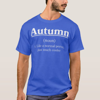 Autumn Definition Personalised Name Funny Custom N T-Shirt