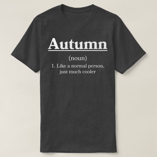 Autumn Definition Personalized Name Funny Custom N T-Shirt (Design Front)
