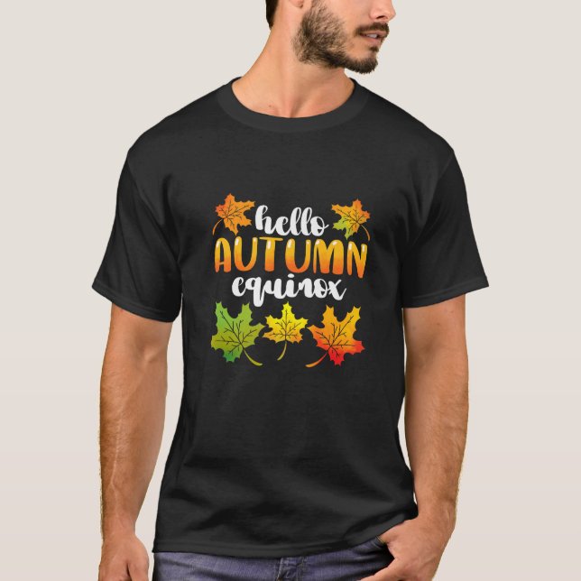 Autumn Equinox Fall Leaves October Sun for Men Wom T-Shirt (Front)