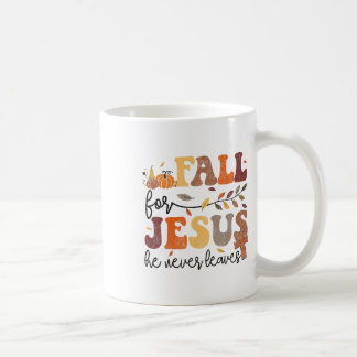 Autumn Fall Jesus He Never Leaves Women  Coffee Mug