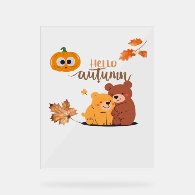 Autumn Fall Shirt, Thanksgiving Shirt, Fall Pumpki Acrylic Sign (Front)