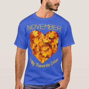 Autumn Fall Thanksgiving November Women Men Adults T-Shirt