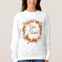 Autumn Fall Wreath Give Thanks sweatshirt