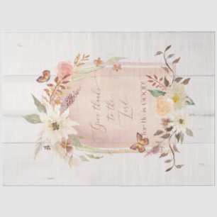 Autumn Floral Fall Give Thanks to Lord Decoupage Tissue Paper