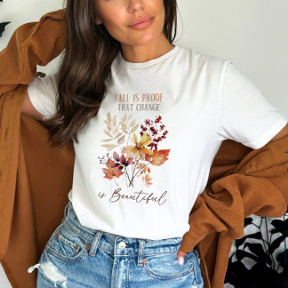 Autumn Flowers and Quote  T-Shirt