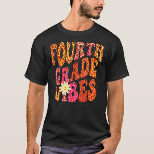 Autumn FOURTH GRADE VIBES Teacher Peace Love 4th G T-Shirt