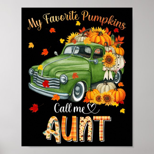 Autumn Halloween Fall My Favourite Pumpkin Call Me Poster (Front)
