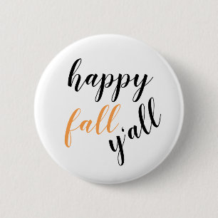 Autumn Happy Fall Y'all Black Orange Typography 6 Cm Round Badge