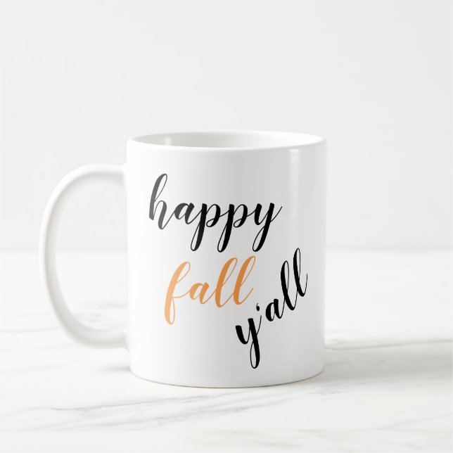 Autumn Happy Fall Y'all Cute Trendy Coffee Mug (Left)