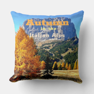 Autumn in the Italian Alps Cushion