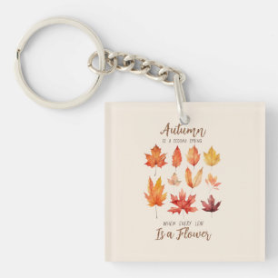 Autumn is a Second Spring – Fall Leaves Key Ring