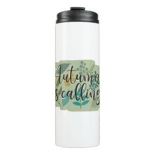 Autumn Is Calling –Fall Leaves on a Green Backdrop Thermal Tumbler