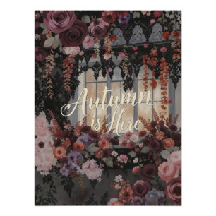 Autumn Is Here Floral Window Typography Art Poster