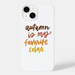 "Autumn Is My Favourite Colour" Case-Mate iPhone 14 Case