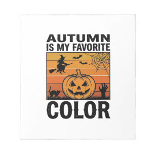 Autumn Is My Favourite Colour Halloween Pumpkin De Notepad