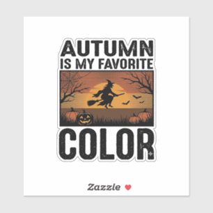 Autumn Is My Favourite Colour Halloween Witch Desi