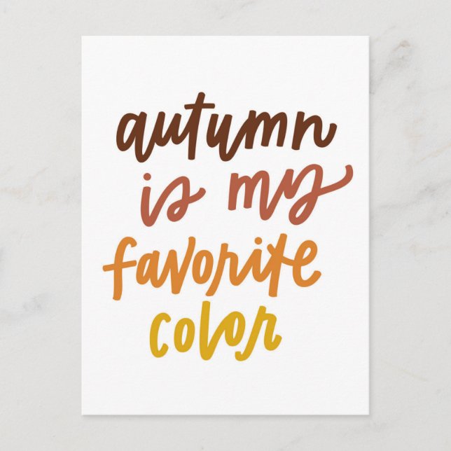 "Autumn Is My Favourite Colour" Postcard (Front)