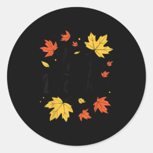 Autumn Leaf Blower Men Women Halloween Tee Says Le Classic Round Sticker