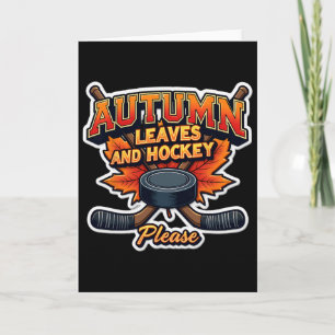 Autumn Leaves And Hockey Please Fall Lover Player Card