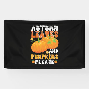 Autumn Leaves And Pumpkins Please Birthday Banner