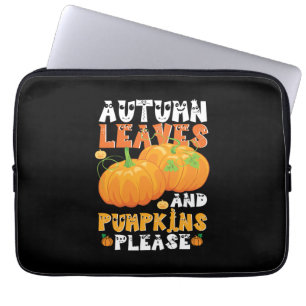 Autumn Leaves And Pumpkins Please Birthday Laptop Sleeve