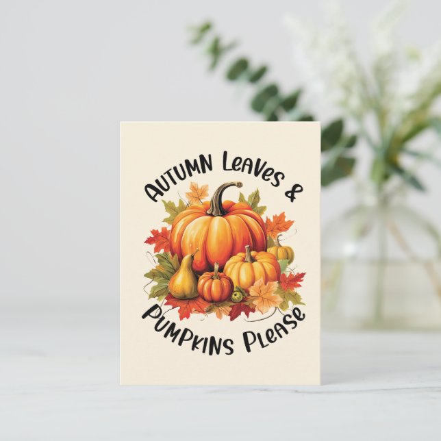 Autumn Leaves and Pumpkins Please Postcard (Standing Front)