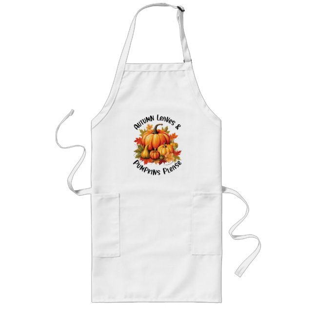 Autumn Leaves and Pumpkins Please – Whimsical Fall Long Apron (Front)