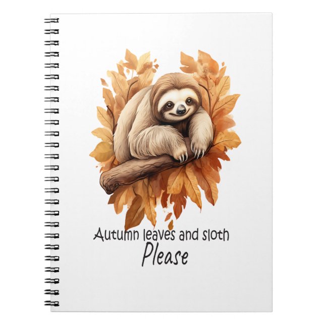Autumn Leaves and Sloth Please Notebook (Front)