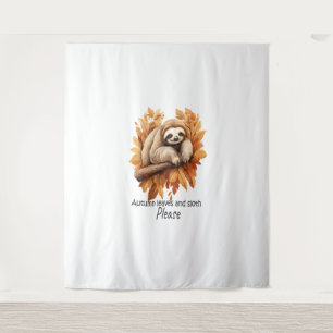 Autumn Leaves and Sloth Please Tapestry